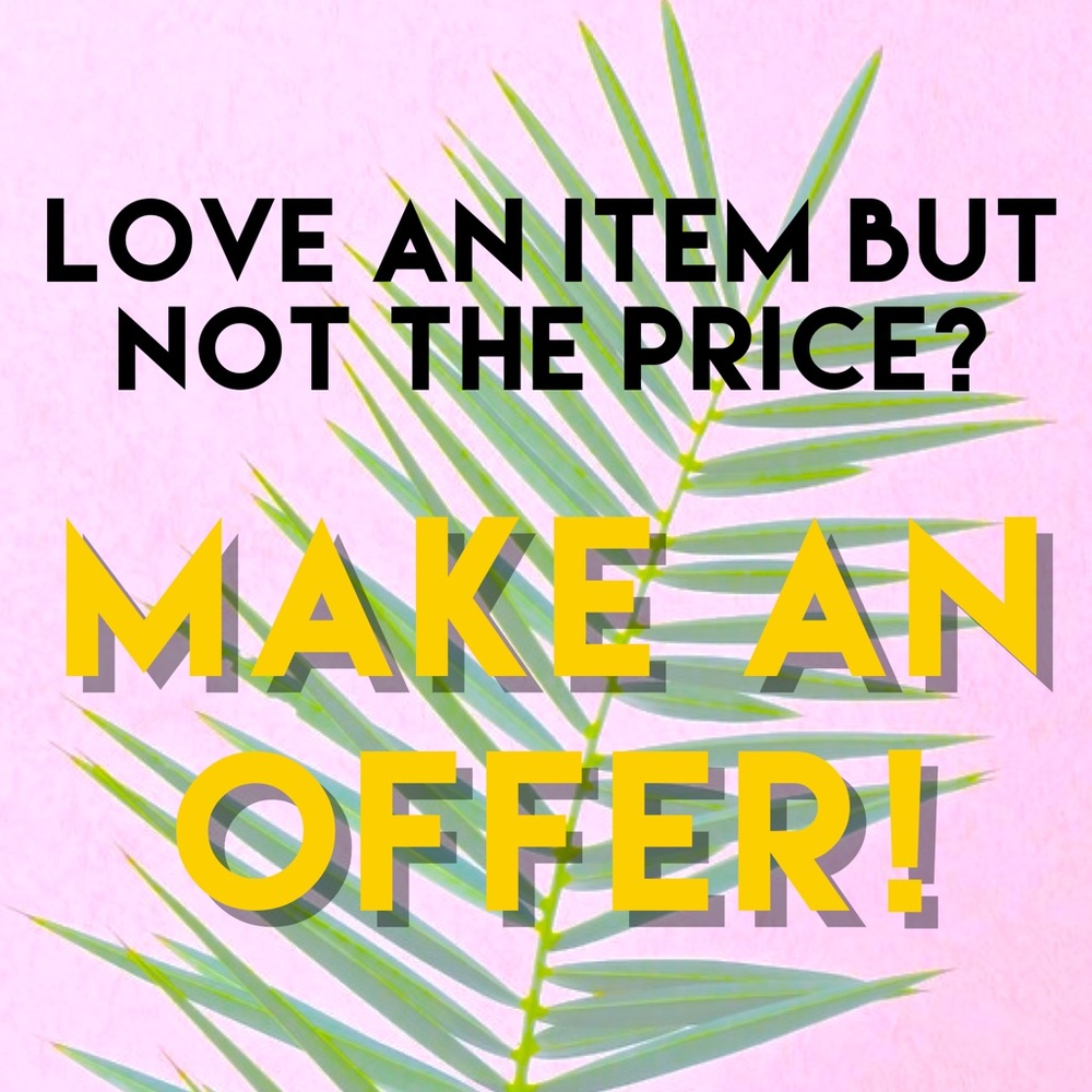 Reasonable offers considered!